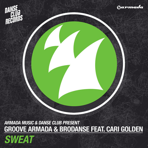 Groove Armada - Sweat Groove Armada - Sweat