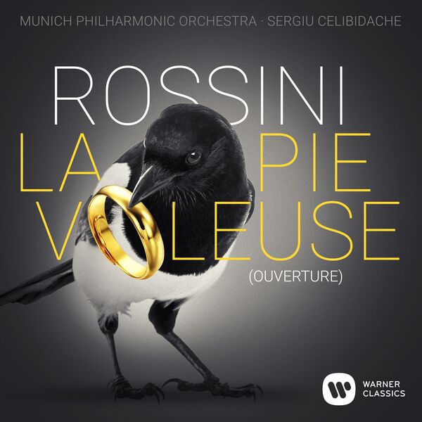 Sergiù Celibidache - Rossini: La Pie voleuse: Ouverture Sergiù Celibidache - Rossini: La Pie voleuse: Ouverture