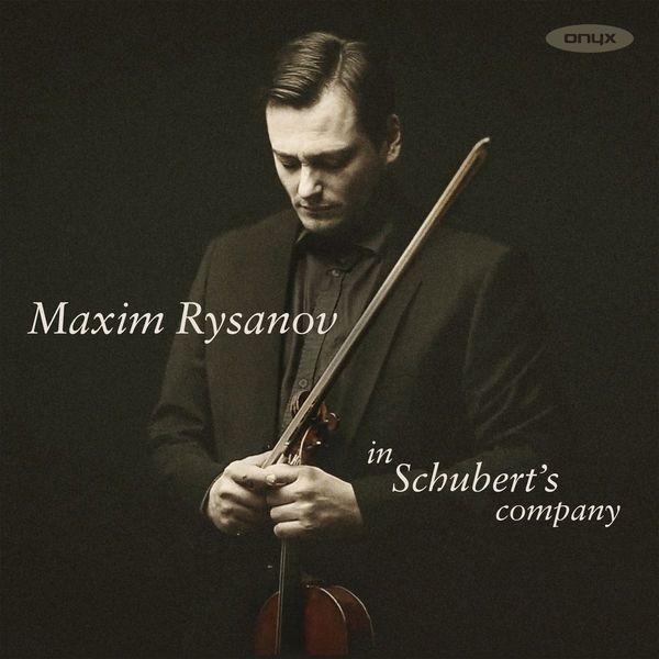 Maxim Rysanov - In Schubert's company Maxim Rysanov - In Schubert's company