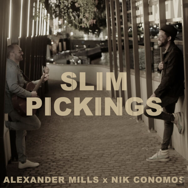 Alexander Mills|Slim Pickings Alexander Mills|Slim Pickings