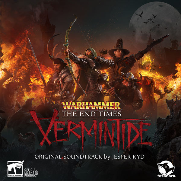Jesper Kyd - Warhammer: End Times - Vermintide Jesper Kyd - Warhammer: End Times - Vermintide