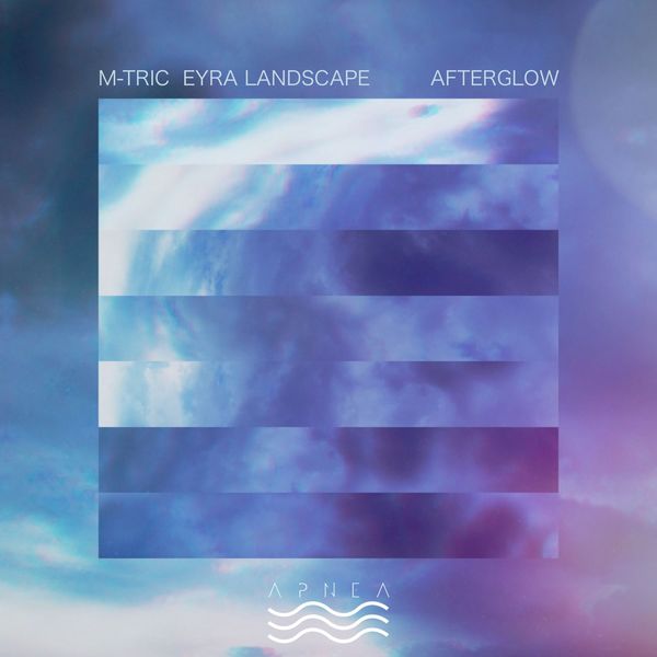 M-Tric - Afterglow M-Tric - Afterglow