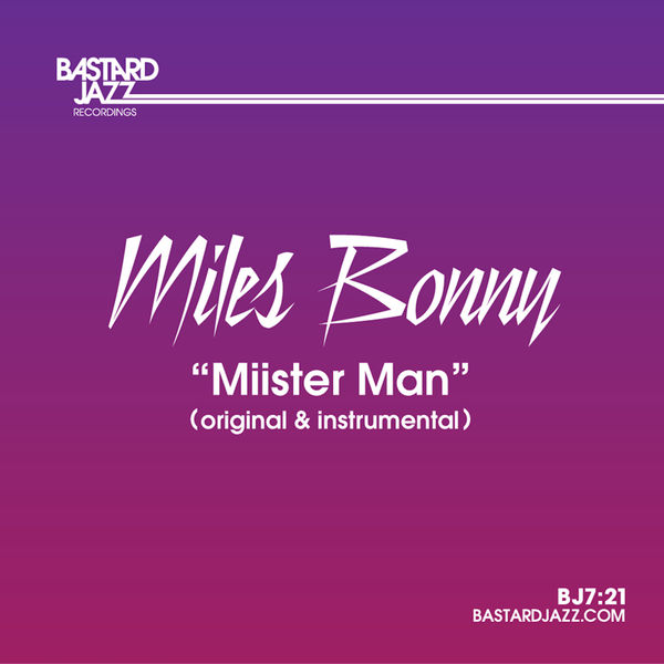Miles Bonny - Miister Man Miles Bonny - Miister Man