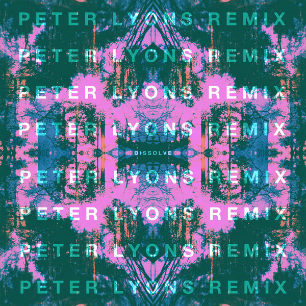Tusks|Dissolve (Peter Lyons Remix) Tusks|Dissolve (Peter Lyons Remix)