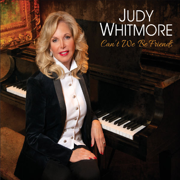 Judy Whitmore|Can't We Be Friends Judy Whitmore|Can't We Be Friends