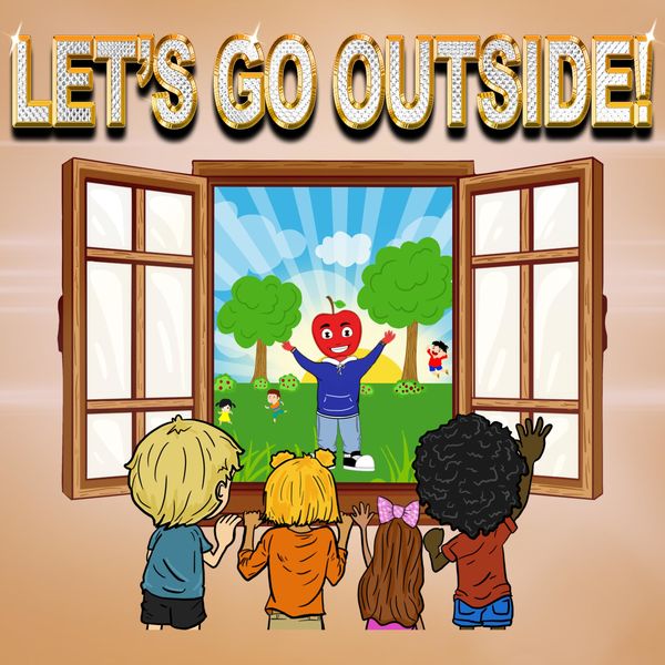Uncle Apple|Let's Go Outside! Uncle Apple|Let's Go Outside!