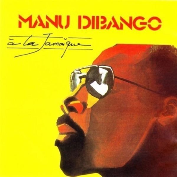 Manu Dibango - À La Jamaïque Manu Dibango - À La Jamaïque
