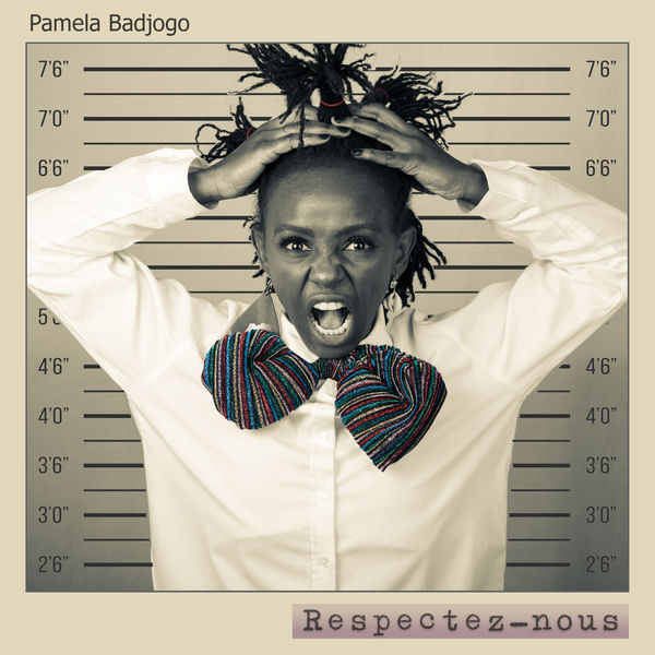 Paméla Badjogo - Respectez nous Paméla Badjogo - Respectez nous