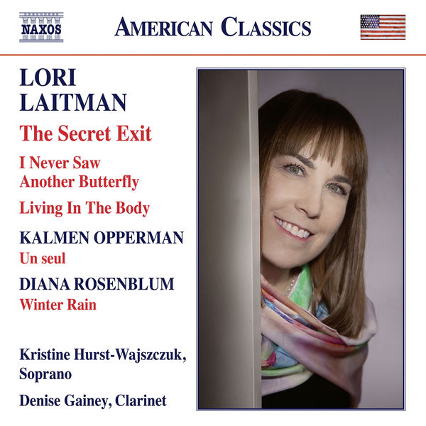 Denise Gainey|Opperman, Laitman & Rosenblum: Works for Voice & Clarinet