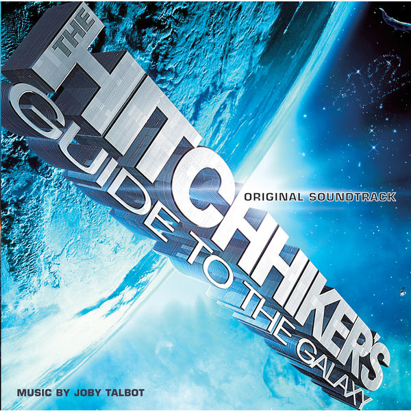 Joby Talbot|The Hitchhiker's Guide To The Galaxy Joby Talbot|The Hitchhiker's Guide To The Galaxy