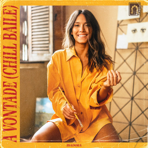 Isadora - À Vontade (Chill Baile) Isadora - À Vontade (Chill Baile)