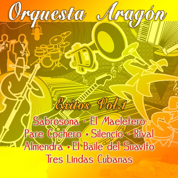 La Orquesta Aragon - Grandes Éxitos Vol.1 La Orquesta Aragon - Grandes Éxitos Vol.1