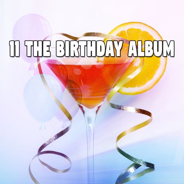 Happy Birthday Band - 11 The Birthday Album Happy Birthday Band - 11 The Birthday Album
