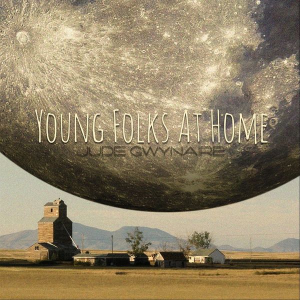 Jude Gwynaire|Young Folks At Home