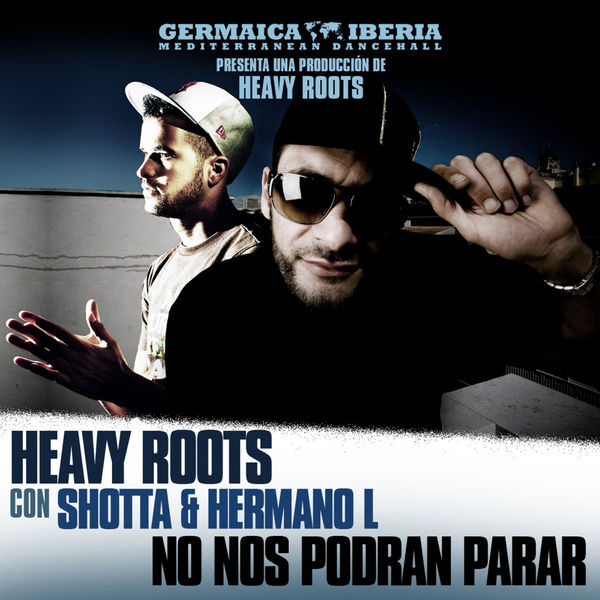 Heavy Roots - No Nos Podrán Parar Heavy Roots - No Nos Podrán Parar