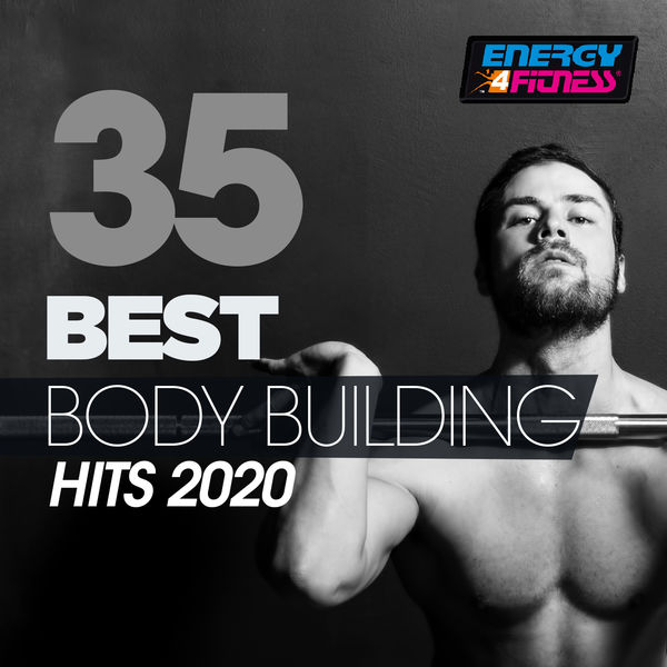 Various Artists - 35 Best Body Building Hits 2020 Various Artists - 35 Best Body Building Hits 2020