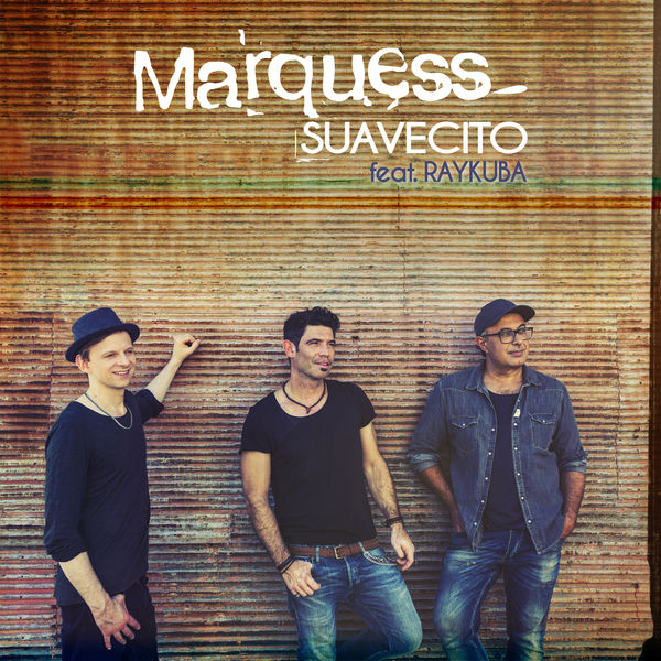 Marquess - Suavecito Marquess - Suavecito