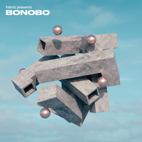 Bonobo - fabric presents Bonobo Bonobo - fabric presents Bonobo