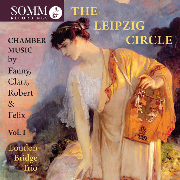 London Bridge Trio - The Leipzig Circle, Vol. 1 (Live) London Bridge Trio - The Leipzig Circle, Vol. 1 (Live)