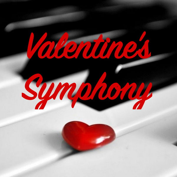 Various Artists - Valentine's Symphony Various Artists - Valentine's Symphony