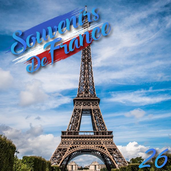 Various Artists - Souvenirs De France, Vol. 26 Various Artists - Souvenirs De France, Vol. 26