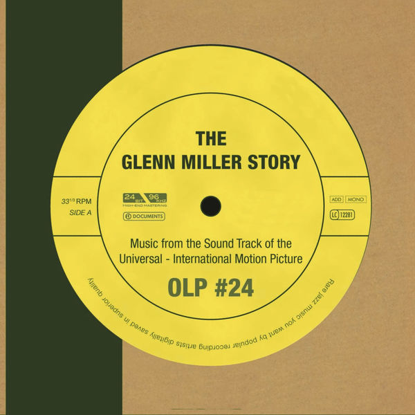 Glenn Miller - The Glenn Miller Story Glenn Miller - The Glenn Miller Story