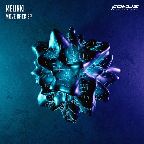 Melinki|Move Back EP Melinki|Move Back EP