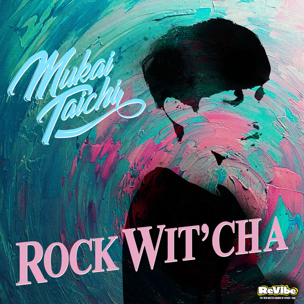 Album Rock Wit Cha Taichi Mukai Qobuz Download And Streaming In High Quality Discover top playlists and videos from your favourite artists on shazam! qobuz