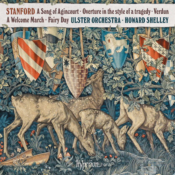 アルスター管弦楽団|Stanford: A Song of Agincourt & Other Works