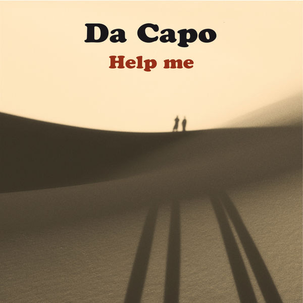 Da Capo|Help Me Da Capo|Help Me