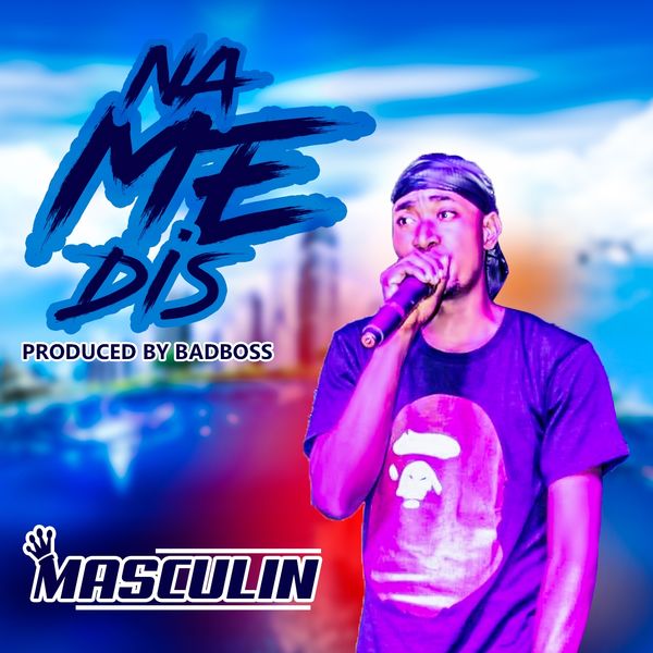 Masculin Paul - Na Me Dis Masculin Paul - Na Me Dis