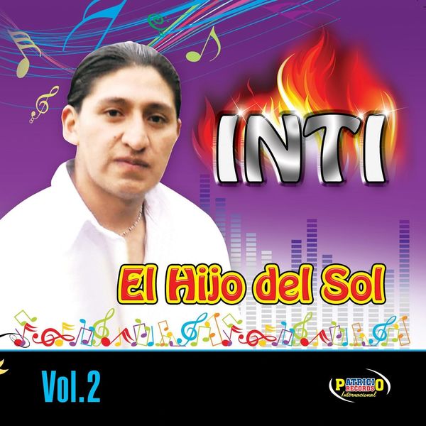 Inti El Hijo Del Sol - Inti el Hijo del Sol, Vol. 2 Inti El Hijo Del Sol - Inti el Hijo del Sol, Vol. 2