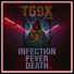 atAiSix Infection Fever Death sB (feat. T69X)