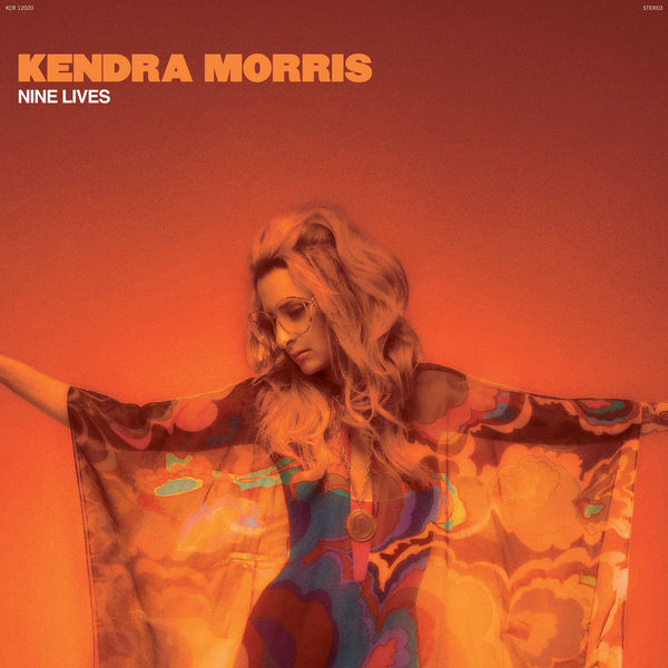 Kendra Morris|Nine Lives Kendra Morris|Nine Lives