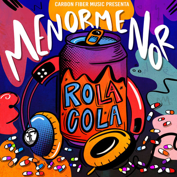 Menor Menor - Rola Cola Menor Menor - Rola Cola