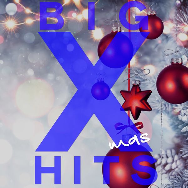 Various Artists - Big Xmas Hits Various Artists - Big Xmas Hits