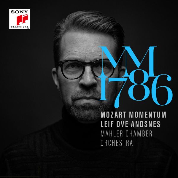 Leif Ove Andsnes|Mozart Momentum - 1786 Leif Ove Andsnes|Mozart Momentum - 1786