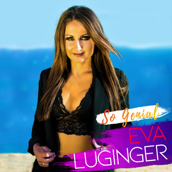 Eva Luginger - So genial Eva Luginger - So genial