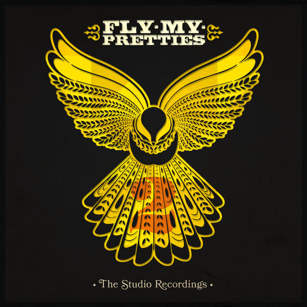 Fly My Pretties - The Studio Recordings, Pt. 2 Fly My Pretties - The Studio Recordings, Pt. 2