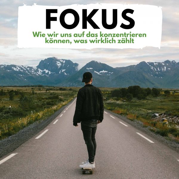 KUSH KULTUR|Fokus  (Wie wir uns auf das konzentrieren können, was wirklich zählt)