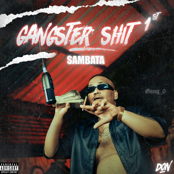 Gangster Shit 1st, Sambatá - Qobuz