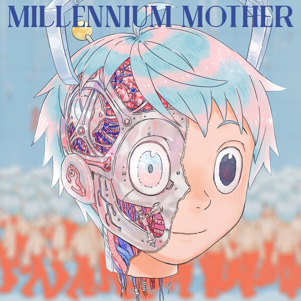 Millennium Mother, Mili - Qobuz