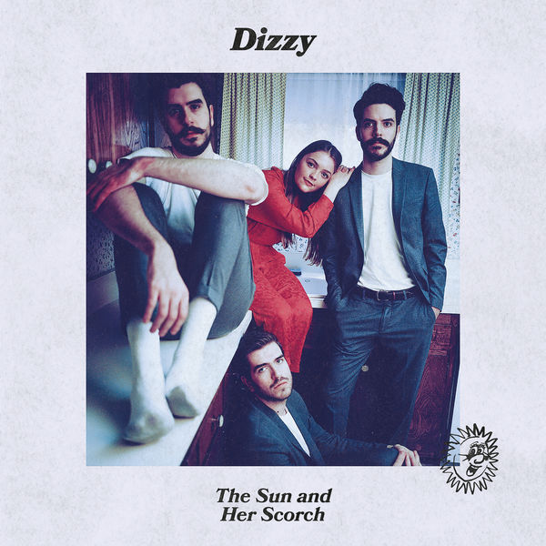 Dizzy - The Sun And Her Scorch Dizzy - The Sun And Her Scorch