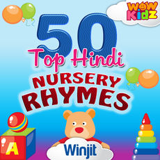 50 Top Hindi Nursery Rhymes, Wow Kidz Qobuz