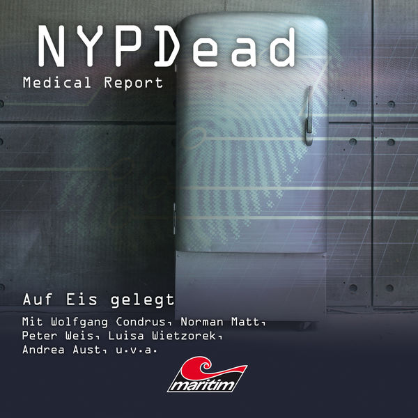 NYPDead - Medical Report - Folge 8: Auf Eis gelegt NYPDead - Medical Report - Folge 8: Auf Eis gelegt
