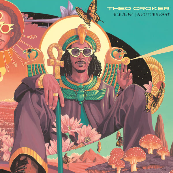Theo Croker|BLK2LIFE || A FUTURE PAST Theo Croker|BLK2LIFE || A FUTURE PAST