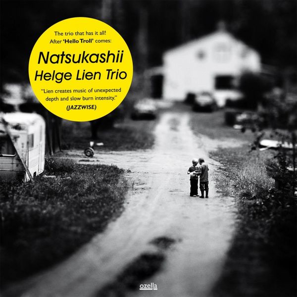 Helge Lien Trio|Natsukashii Helge Lien Trio|Natsukashii