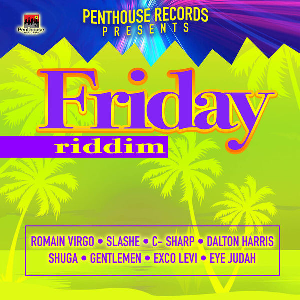 Various Artists|Friday Riddim Various Artists|Friday Riddim