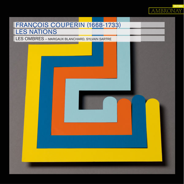 Les Ombres - Couperin: Les Nations Les Ombres - Couperin: Les Nations