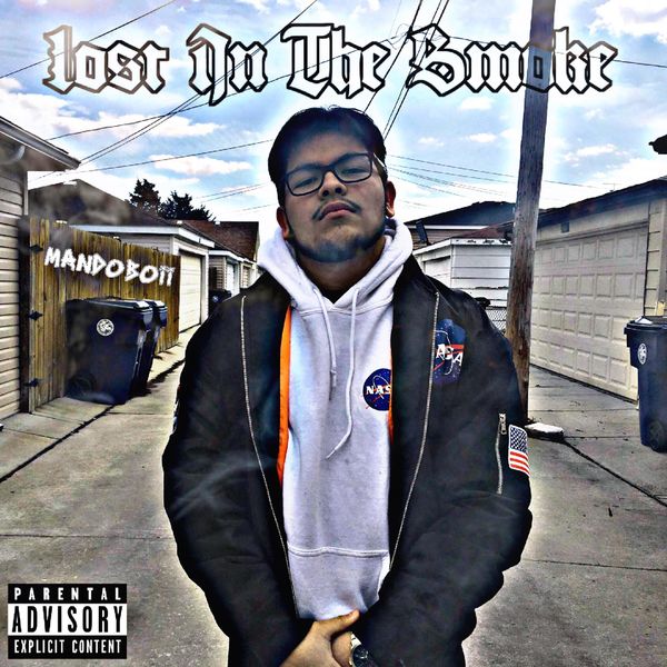 MANDOBOii - Lost in the smoke MANDOBOii - Lost in the smoke